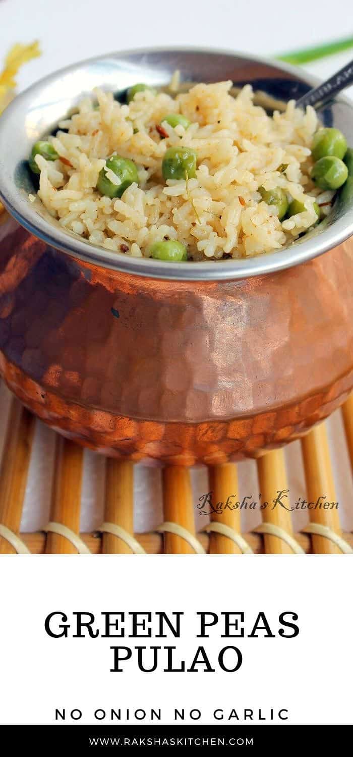 Peas Pulao Matar Pulao No Onion And No Garlic Recipe Raksha's Kitchen