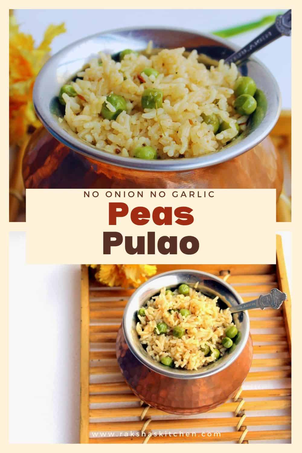 Peas Pulao Matar Pulao No Onion And No Garlic Recipe Raksha's Kitchen