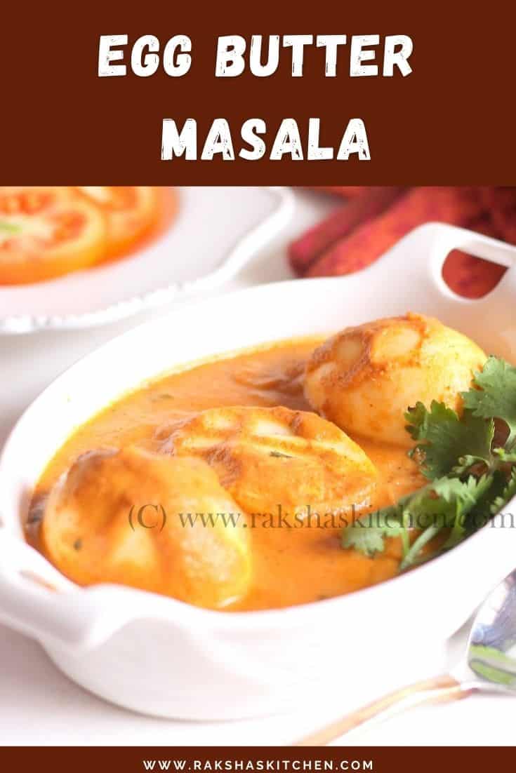 Egg Butter Masala Raksha's Kitchen