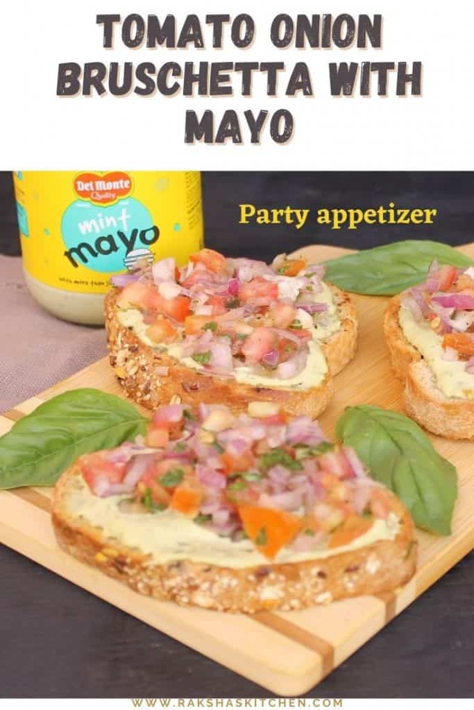 Tomato Onion Bruschetta With Mayo