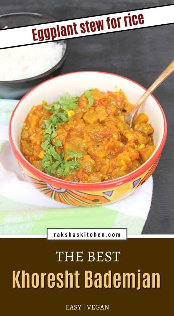 Aromatic Persian Eggplant Stew (Khoresht Bademjan) made with tomatoes, spices, and sautéed eggplant. This classic Iranian stew is served with rice and is completely plant-based! Save this easy vegan Persian dinner idea for later!