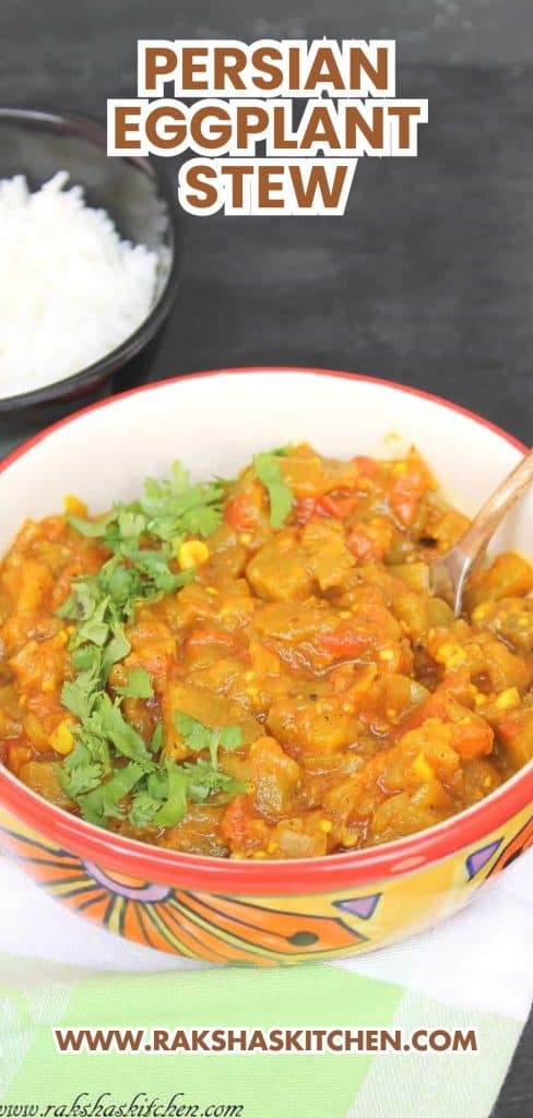 Aromatic Persian Eggplant Stew (Khoresht Bademjan) made with tomatoes, spices, and sautéed eggplant. This classic Iranian stew is served with rice and is completely plant-based! Save this easy vegan Persian dinner idea for later!
