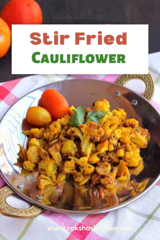 Indian cauliflower stir fry with turmeric, tomato and onion, an easy vegan weeknight side dish