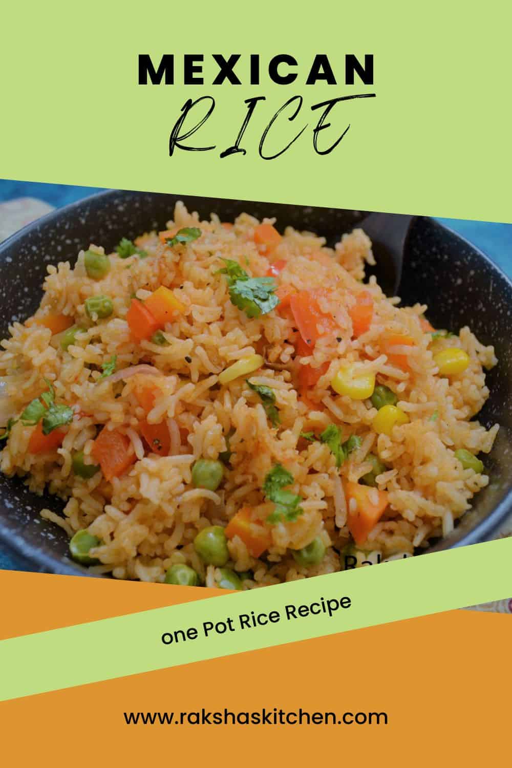 Mexican Rice Raksha's Kitchen