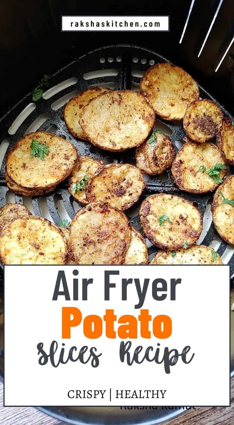 Air Fryer Potato Slices Recipe