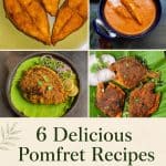 Indian and Goan Pomfret recipes including curry, rava fry, masala fry and stuffed Pomfret