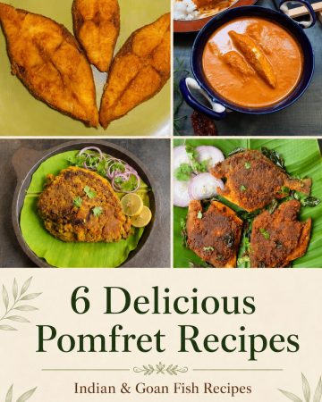 Indian and Goan Pomfret recipes including curry, rava fry, masala fry and stuffed Pomfret